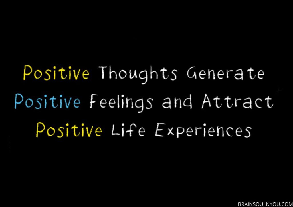 Why Keep Your thoughts Positive?