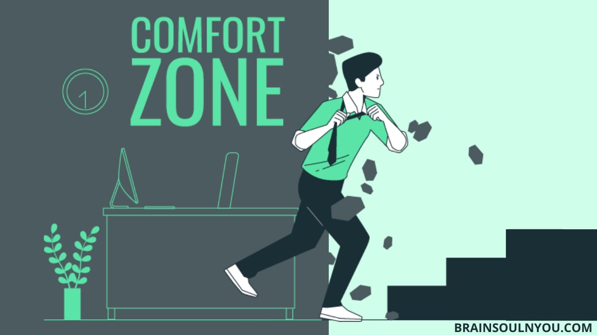 How to Get Out of Your Comfort Zone?