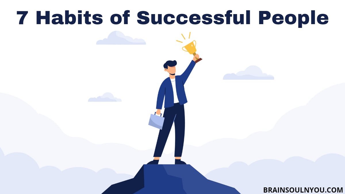 7 High Performance Habits of Successful People