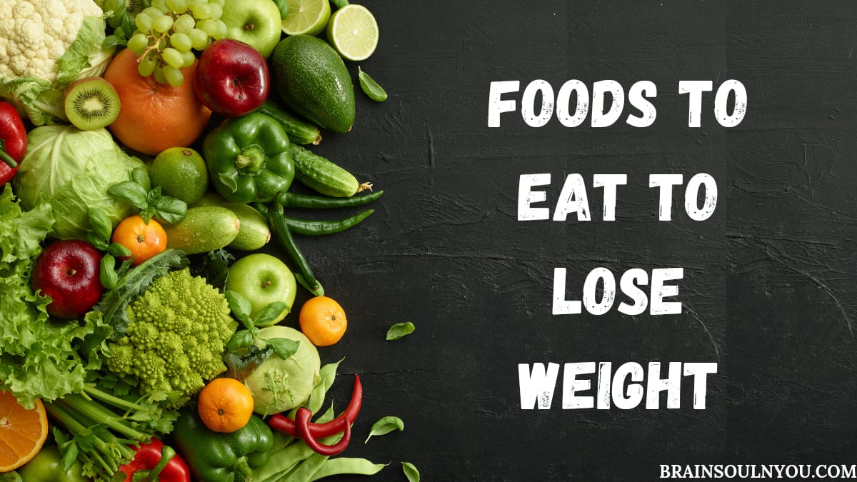 Foods to eat to lose weight in 2 weeks