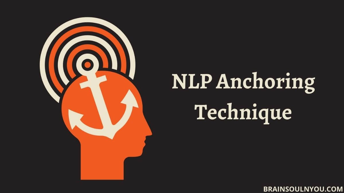 NLP Anchoring Technique