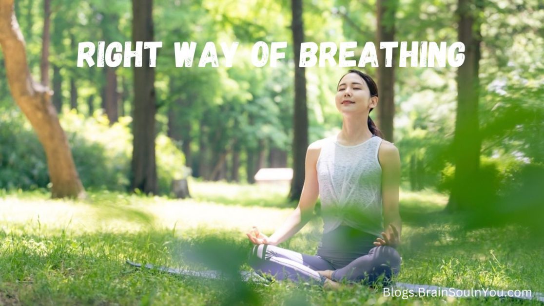 Right Way Of Breathing