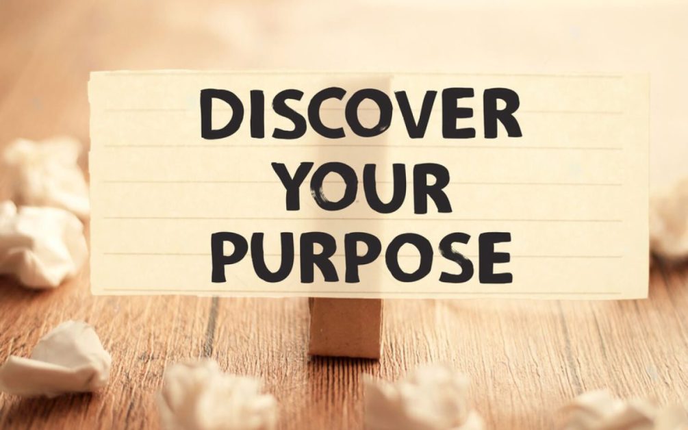 Keys to Discovering Your Purpose